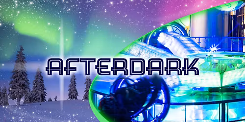 GALAXYLAND AFTERDARK