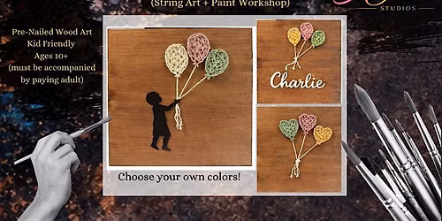 Lifted in Love | $45 | String Art & Paint Workshop (Quad Cities \u2013 Bettendorf, IA)