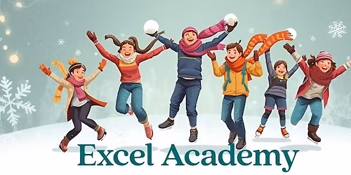 Excel Academy Winter Carnival - Signature Family Event!
