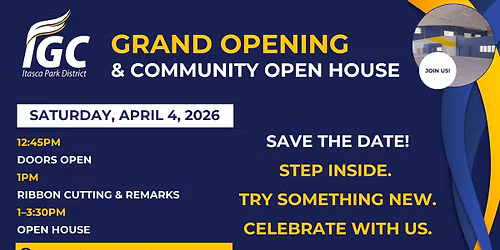 IGC Grand Opening & Community Open House