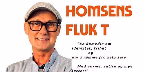 FAGERNES BYFEST: HOMSENS FLUKT