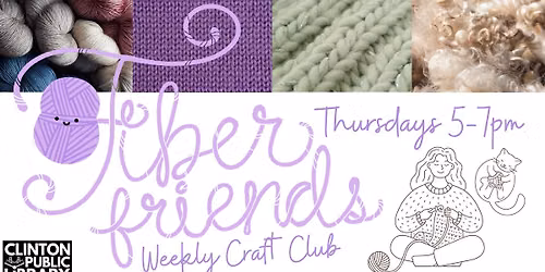 Fiber Friends | Weekly Craft Club