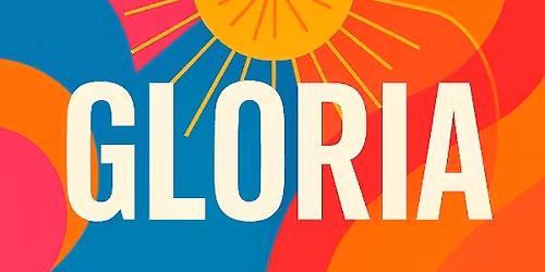 GLORIA! 