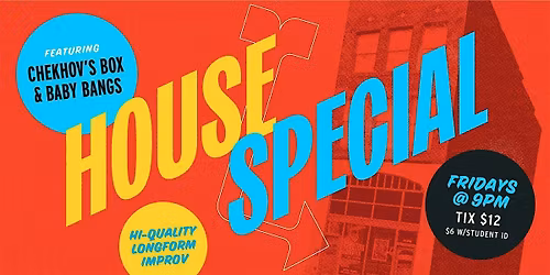 House Special: Chekhov's Box & Babybangs