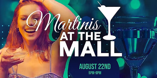 Martinis at the Mall