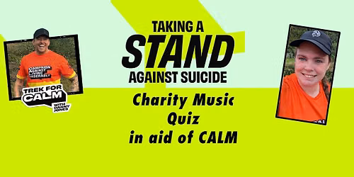 Charity Music Quiz in Aid of CALM