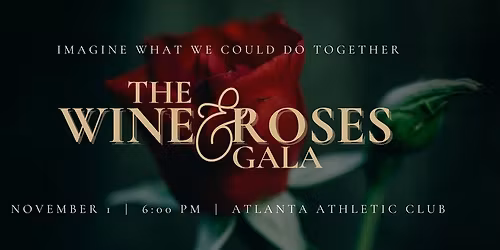 Wine & Roses Gala