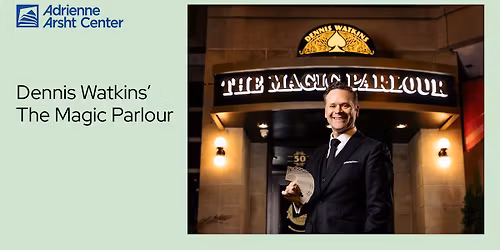 Dennis Watkins' The Magic Parlour