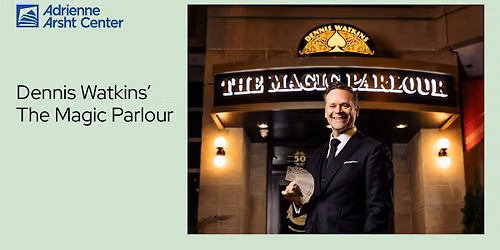 Dennis Watkins' The Magic Parlour