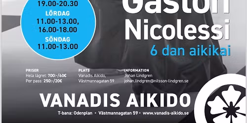 Gaston Nicolessi, 6:e dan, 21-23 Augusti