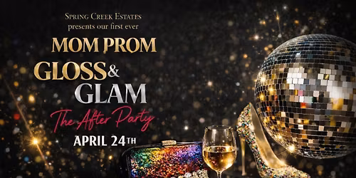 Gloss & Glam | The After Party