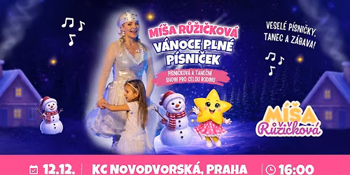 M\u00ed\u0161a R\u016f\u017ei\u010dkova - V\u00e1noce pln\u00e9 p\u00edsni\u010dek \u26c4- Praha 4, KC Novodvorsk\u00e1 - 12.12.2026