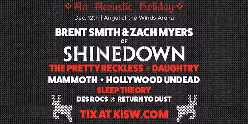 Unwrapped: An Acoustic Holiday Starring Brent & Zach of Shinedown at Angel of the Winds Arena