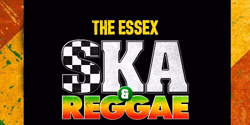 Essex Ska and Reggae Festival 2026