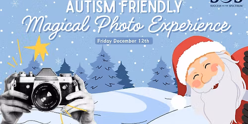 Autism Friendly Magical Photo Experience for the Whole Family!