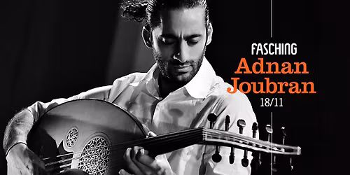 Adnan Joubran | Fasching, Stockholm
