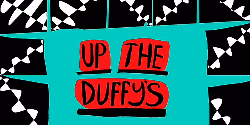 Up The Duffy's - March Mayhem