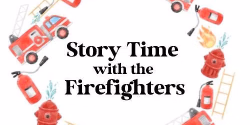 Story Time with the Firefighters