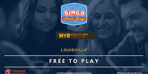 Weekly SINGO Music Bingo Nights at World of Beer - Louisville