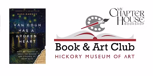 HMA + My Chapter House Book & Art Club Featuring \u201c\u201cVan Gogh Has a Broken Heart\u201d