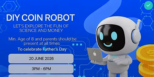 Father\u2019s Day: Build & Create \u2013 DIY Robot Workshop