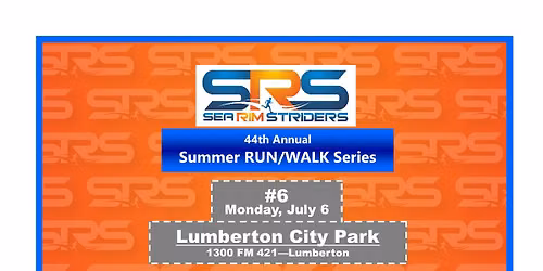 2026 6th Free SRS Summer Run\/Walk Series - Lumberton City Park