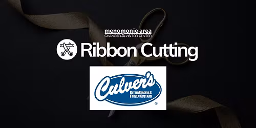 Ribbon Cutting - Culver's North