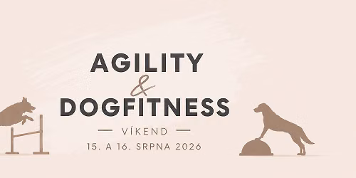 Agility a dogfitness v\u00edkend