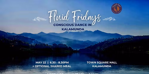 Fluid Fridays - Conscious Dance in Kalamunda - May 22