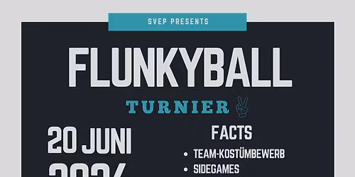 FLUNKYBALL TURNIER #2