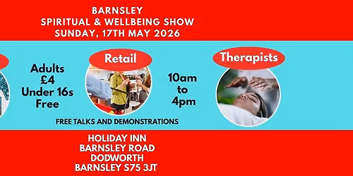 BARNSLEY SPIRITUAL AND WELLBEING SHOW