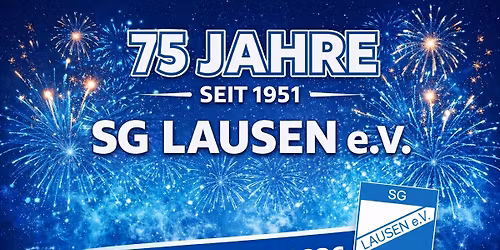 75 Jahrfeier der SG Lausen
