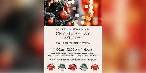Christmas Day Church Service in Borehamwood | Wear Your Christmas Jumper!