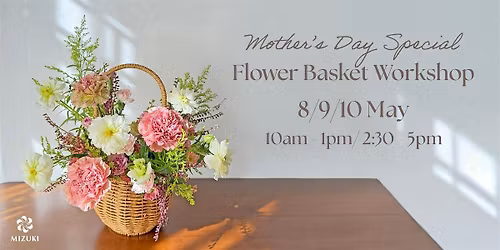 Mother's Day Floral Workshop