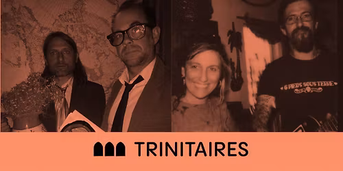 Golden Boots + Thee Verduns \u2022 Trinitaires \u2022 Metz