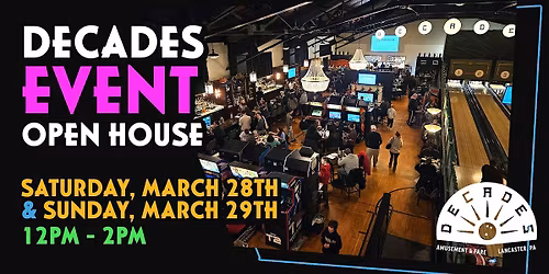 Decades Event Open Houses