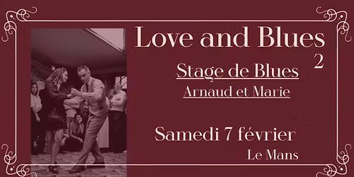 Love & Blues 2 - Stage de blues avec Arnaud & Marie