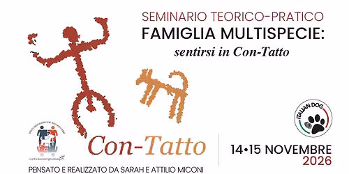 Seminario con Attilio Miconi \u2013 Famiglia Multispecie: sentirsi in Con-Tatto
