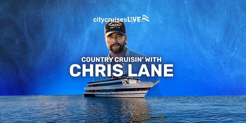 Country Cruisin' with Chris Lane