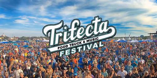 Trifecta Food Truck & Music Festival 2026