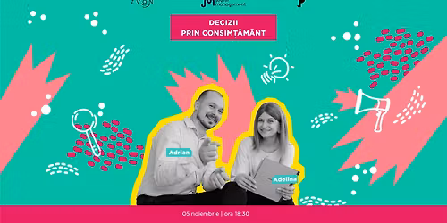 Decizii prin consim\u021b\u0103m\u00e2nt
