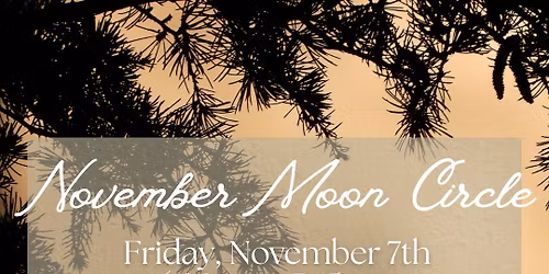 November Moon Circle