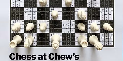 Chew's Yard Chess Tournament