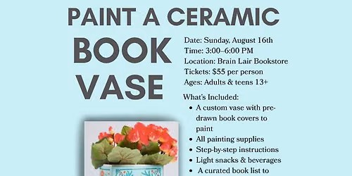 Paint A Book Vase @ Brain Lair Books: Aug. 16, 2026