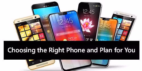 Choosing the Right Phone | Main Library | Adults