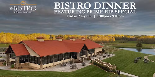 Bistro Dinner - RESERVATIONS FULL