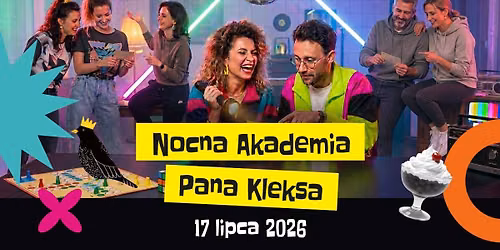 Nocna Akademia Pana Kleksa \u2013 Event tylko dla doros\u0142ych