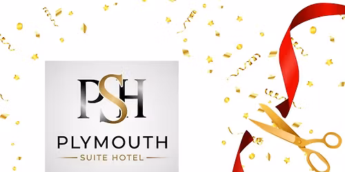 Ribbon Cutting: Plymouth Suites Hotel