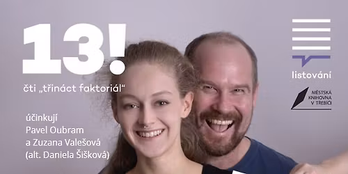 LISTOV\u00c1N\u00cd \/ 13! \/ PAVEL OUBRAM, ZUZANA VALE\u0160OV\u00c1