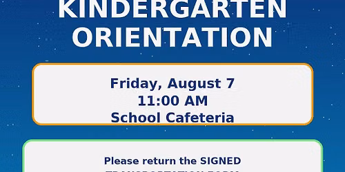 Kindergarten Orientation 26-27 School Year 